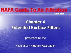 NAFA Guide To Air Filtration Fifth Edition Chapter