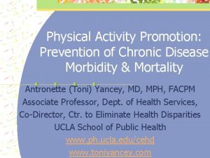 Physical Activity Promotion Prevention of Chronic Disease Morbidity