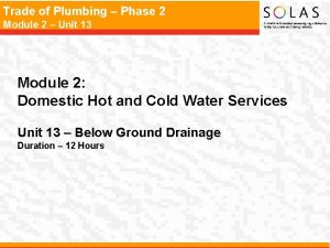 Trade of Plumbing Phase 2 Module 2 Unit