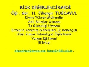 RSK DEERLENDRMES r Gr H Cihangir TUSAVUL Kimya