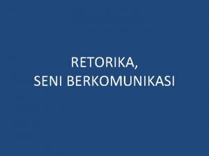 Retorika adalah