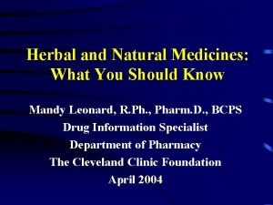 Herbal and Natural Medicines What You Should Know