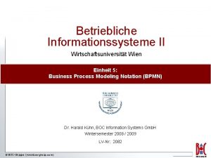 Betriebliche Informationssysteme II Wirtschaftsuniversitt Wien Einheit 5 Business