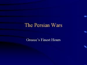 The Persian Wars Greeces Finest Hours Where is