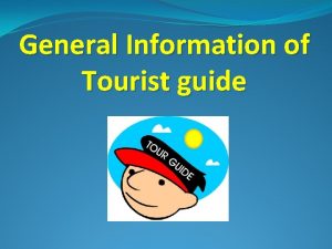 Objectives of tour guiding