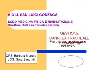 A O U SAN LUIGI GONZAGA SCDO MEDICINA