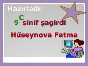 Hazrlad sinif agirdi Hseynova Fatma HAZIRLADIIMIZ BARD NRSNZ