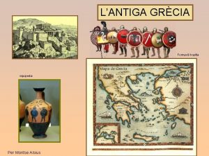 LANTIGA GRCIA Formaci hoplita viquipedia Per Montse Alsius