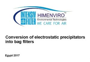 Conversion of electrostatic precipitators into bag filters Egypt