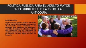 POLTICA PBLICA PARA EL ADULTO MAYOR EN EL