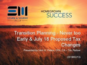 Transition Planning Never too Early July 18 Proposed