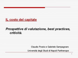 IL costo del capitale Prospettive di valutazione best