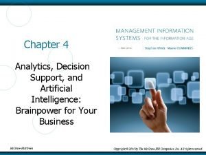 Chapter 4 Analytics Decision Support and Artificial Intelligence