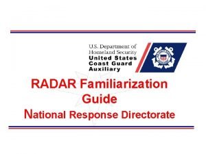Radar familiarization