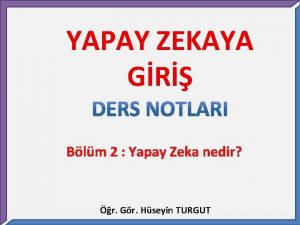 Yapay zekaya örnekler Yapay zekaya örnekler