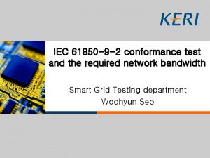 IEC 61850 9 2 conformance test and the