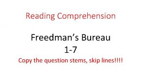 Reading Comprehension Freedmans Bureau 1 7 Copy the