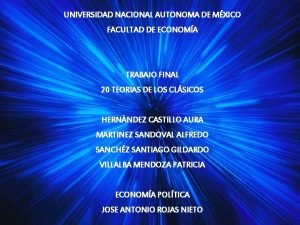 UNIVERSIDAD NACIONAL AUTONOMA DE MXICO FACULTAD DE ECONOMA