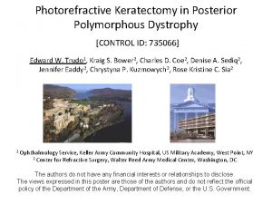Photorefractive Keratectomy in Posterior Polymorphous Dystrophy CONTROL ID