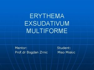 Eem erythema exsudativum multiforme