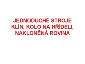 Klin jednoduchý stroj