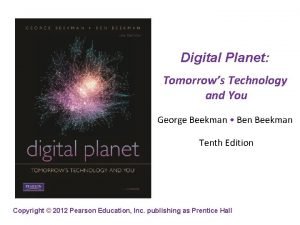 Digital Planet Tomorrows Technology and You George Beekman
