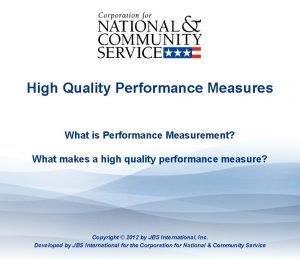 High quality performance