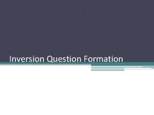 Inversion questions in french