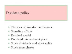 Residual dividend policy advantages disadvantages