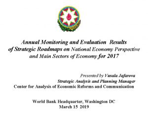 Annual Monitoring and Evaluation Results of Strategic Roadmaps
