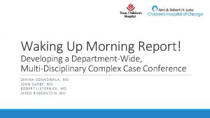 Waking Up Morning Report Developing a DepartmentWide MultiDisciplinary