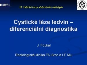 Bosniakova klasifikace cyst