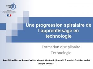 Progression spiralaire