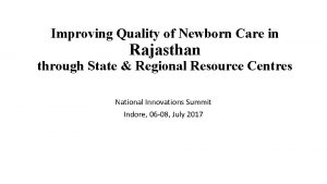 Improving Quality of Newborn Care in Rajasthan through