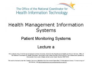 Health Management Information Systems Patient Monitoring Systems Lecture