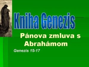 Pnova zmluva s Abrahmom Genezis 15 17 Dan