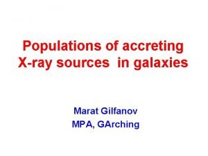 Populations of accreting Xray sources in galaxies Marat