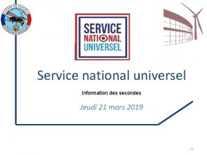 Service national universel Information des secondes Jeudi 21