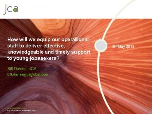 How will we equip our operational staff to