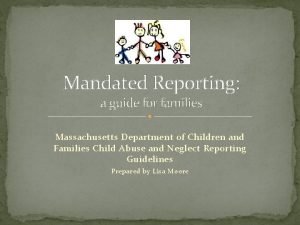 Massachusetts mandatory reporting
