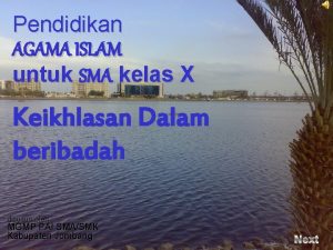 Pendidikan AGAMA ISLAM untuk SMA kelas X Keikhlasan