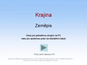 Krajina Zempis koly pro jednotlivce dvojici na PC