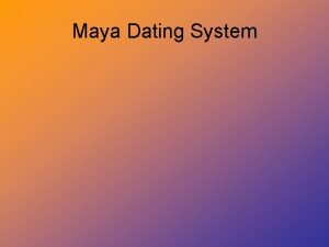 Maya Dating System Baktun 144 000 days 20