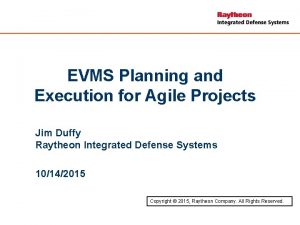 Agile evms