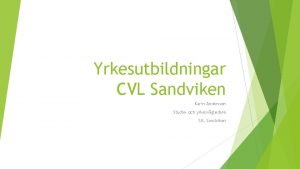 Cvl sandviken