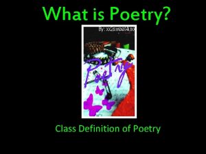 What is Poetry Class Definition of Poetry Sons