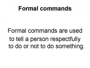 Servir formal command