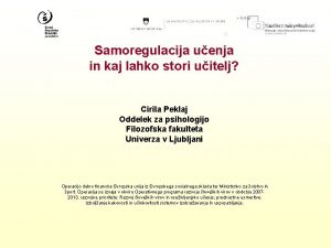 Samoregulacija uenja in kaj lahko stori uitelj Cirila