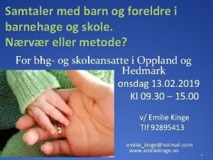 Samtaler med barn og foreldre i barnehage og