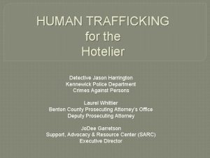 HUMAN TRAFFICKING for the Hotelier Detective Jason Harrington